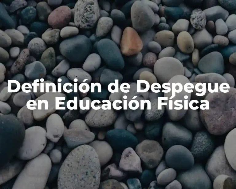 Definición de Despegue en Educación Física
