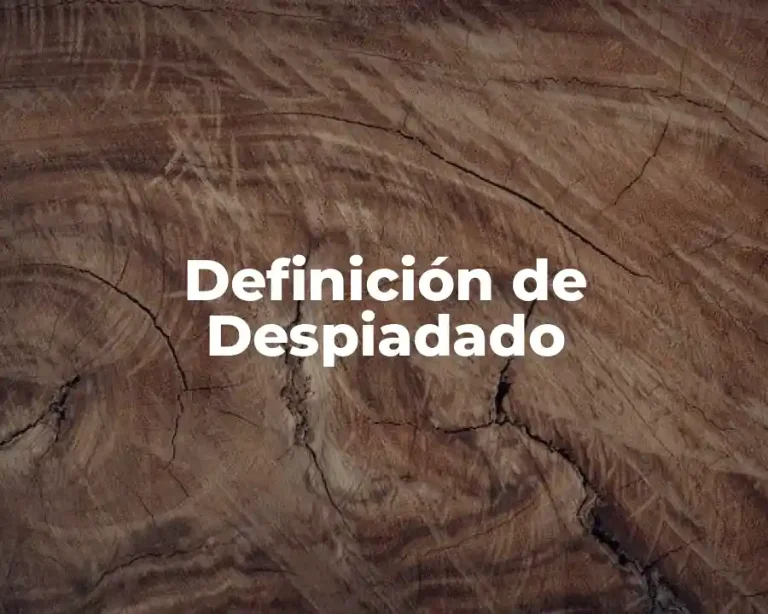 Definición de Despiadado