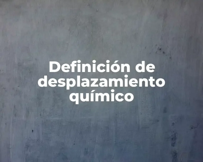 Definición de desplazamiento químico