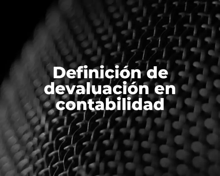 Definición de devaluación en contabilidad