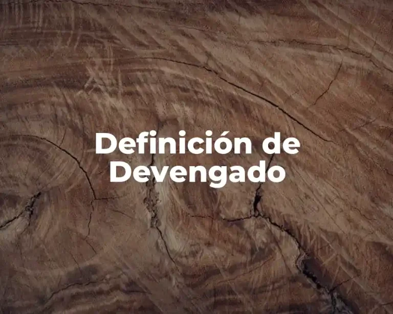 Definición de Devengado
