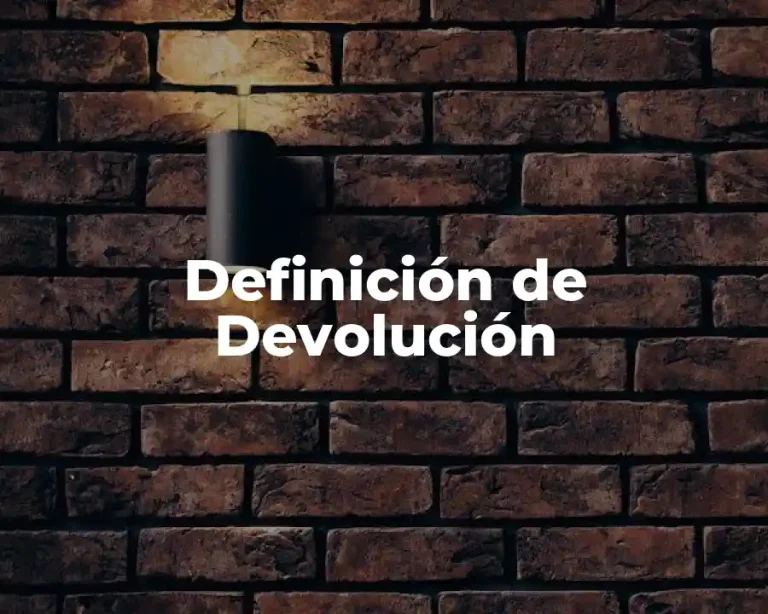 Definición de Devolución