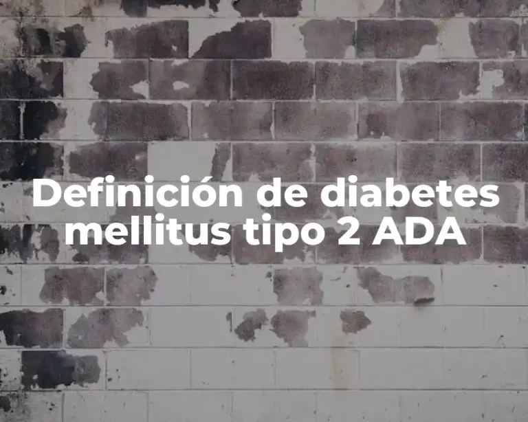 Definición de diabetes mellitus tipo 2 ADA