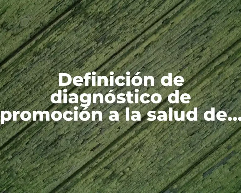 Definición de diagnóstico de promoción a la salud de enfermería