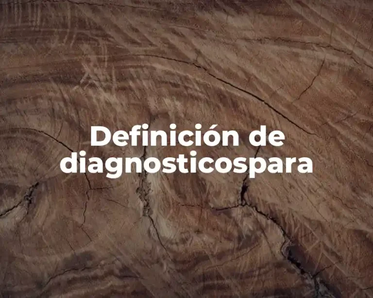 Definición de diagnosticospara