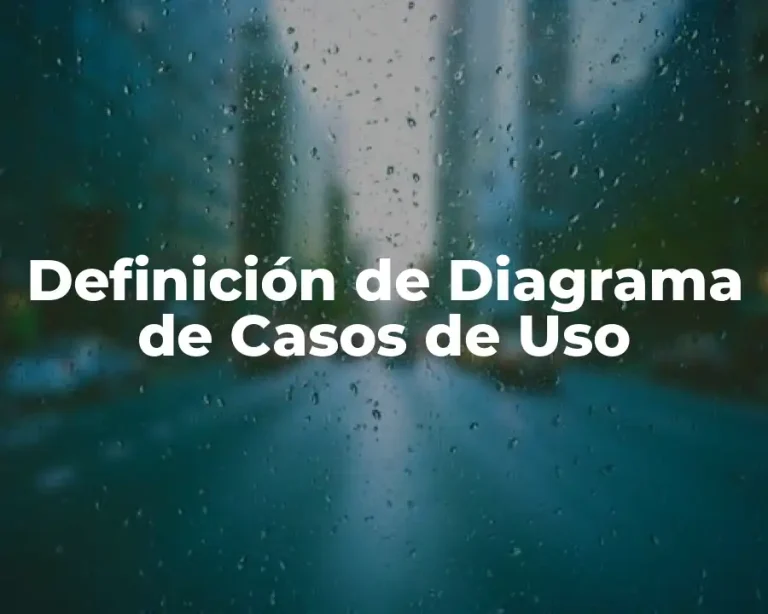 Definición de Diagrama de Casos de Uso