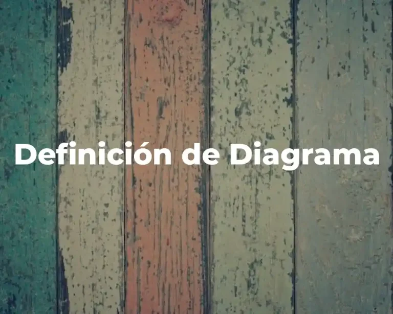 Definición de Diagrama