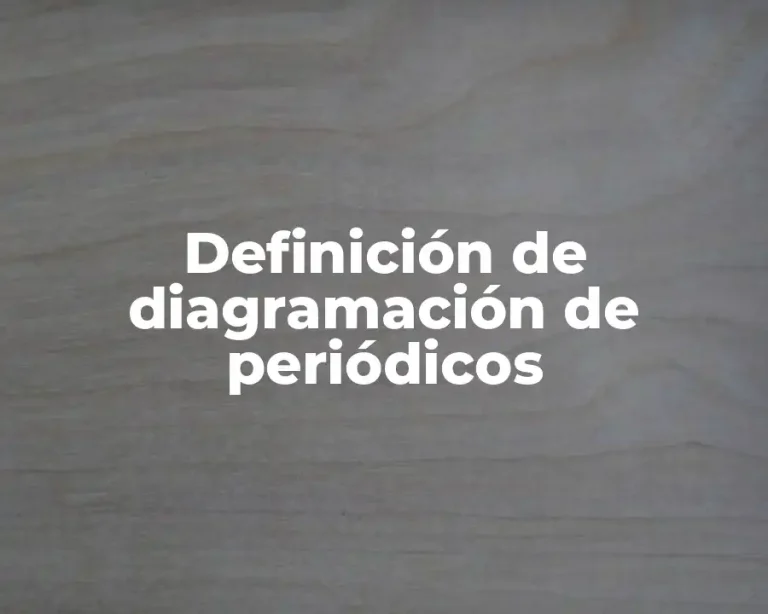 Definición de diagramación de periódicos