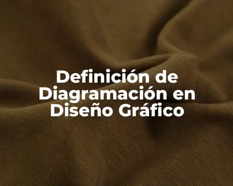 Definición de Diagramación en Diseño Gráfico