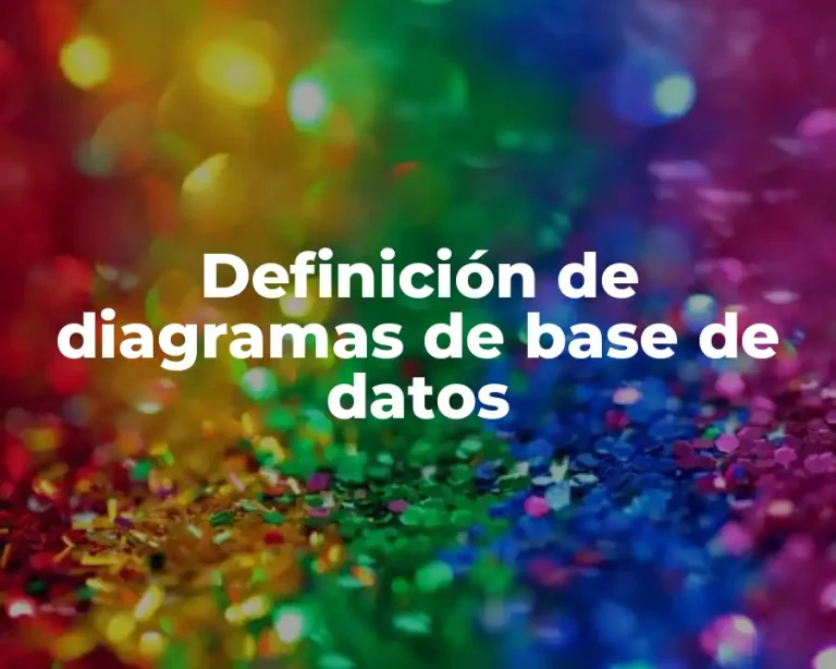 Definición de diagramas de base de datos