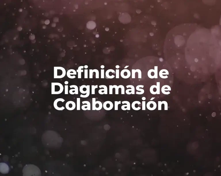 Definición de Diagramas de Colaboración