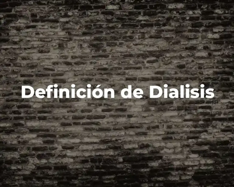 Definición de Dialisis