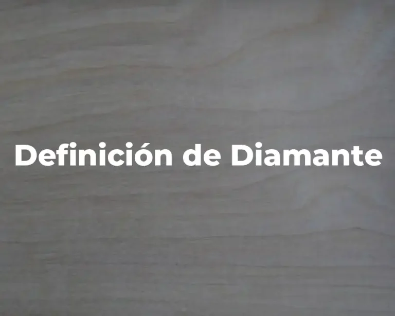 Definición de Diamante