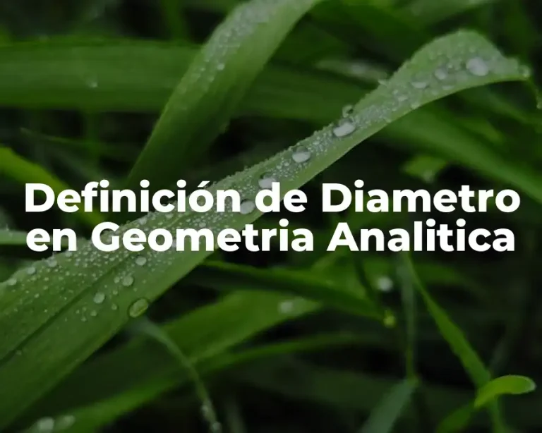 Definición de Diametro en Geometria Analitica