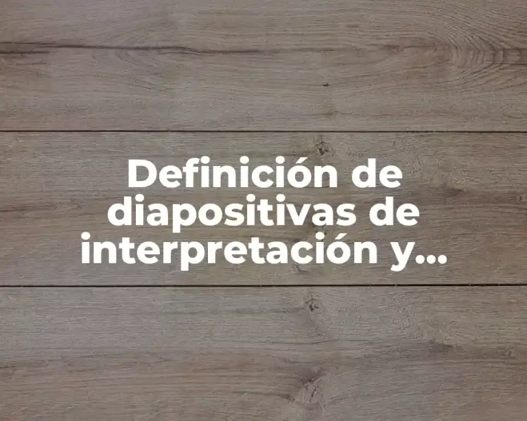 Definición de diapositivas de interpretación y representación de gráficas