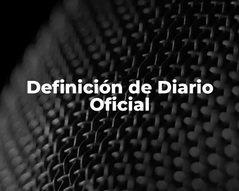 Definición de Diario Oficial