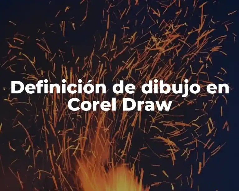 Definición de dibujo en Corel Draw