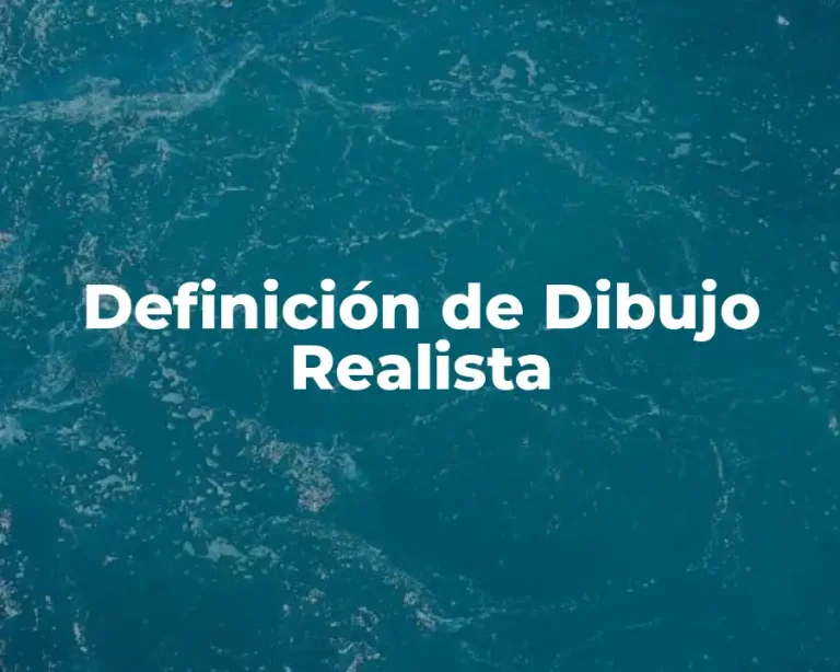 Definición de Dibujo Realista