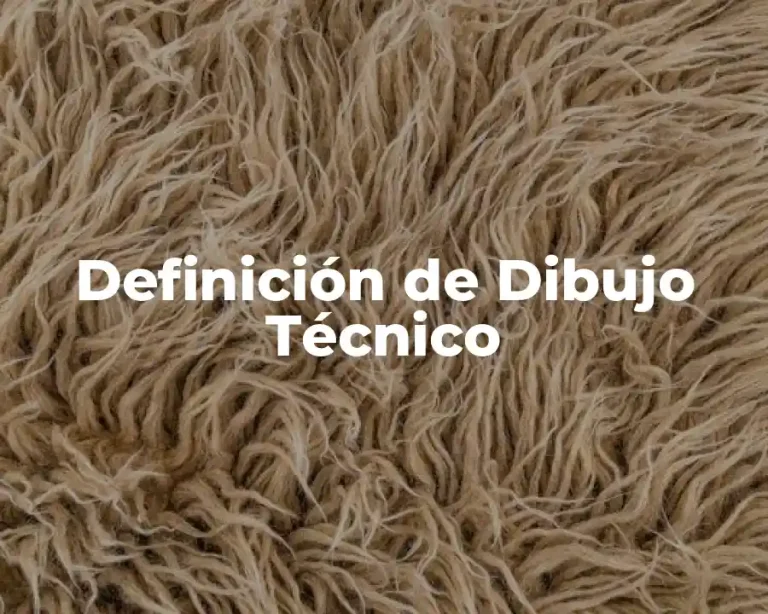 Definición de Dibujo Técnico