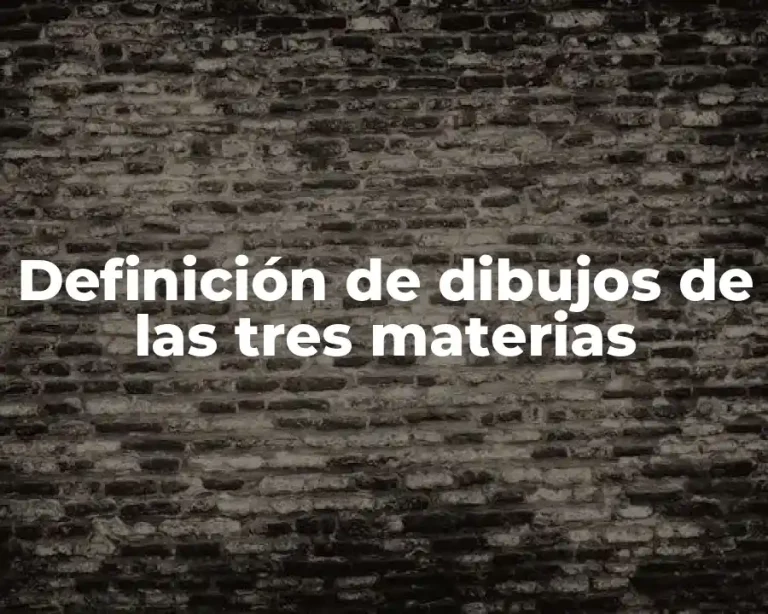 Definición de dibujos de las tres materias