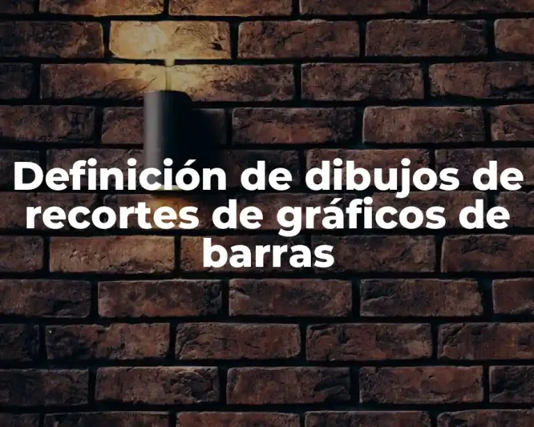 Definición de dibujos de recortes de gráficos de barras