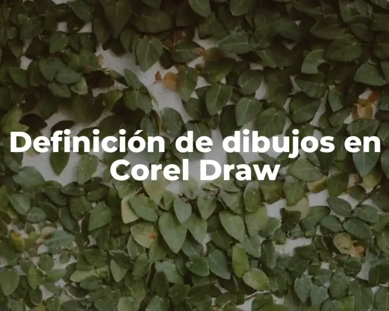 Definición de dibujos en Corel Draw