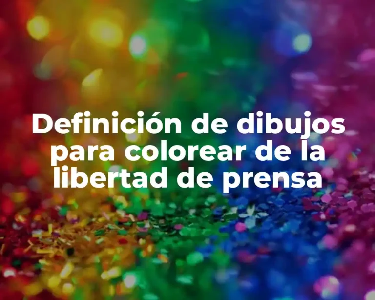Definición de dibujos para colorear de la libertad de prensa