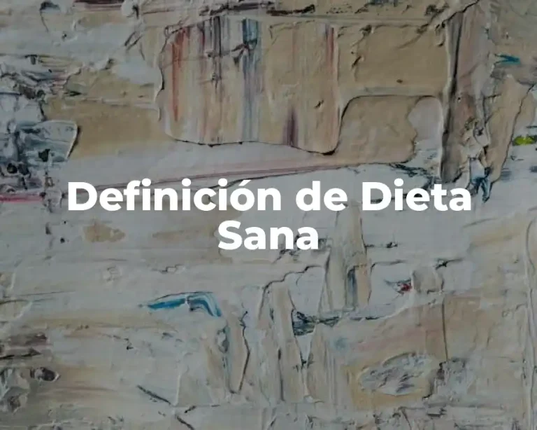 Definición de Dieta Sana