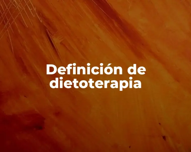 Definición de dietoterapia