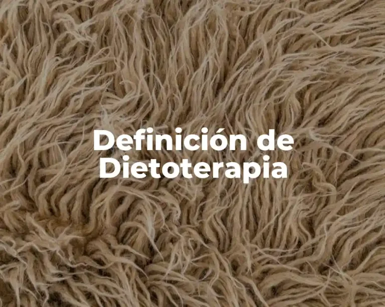 Definición de Dietoterapia