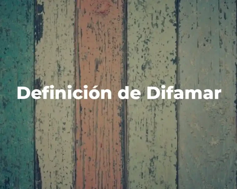 Definición de Difamar
