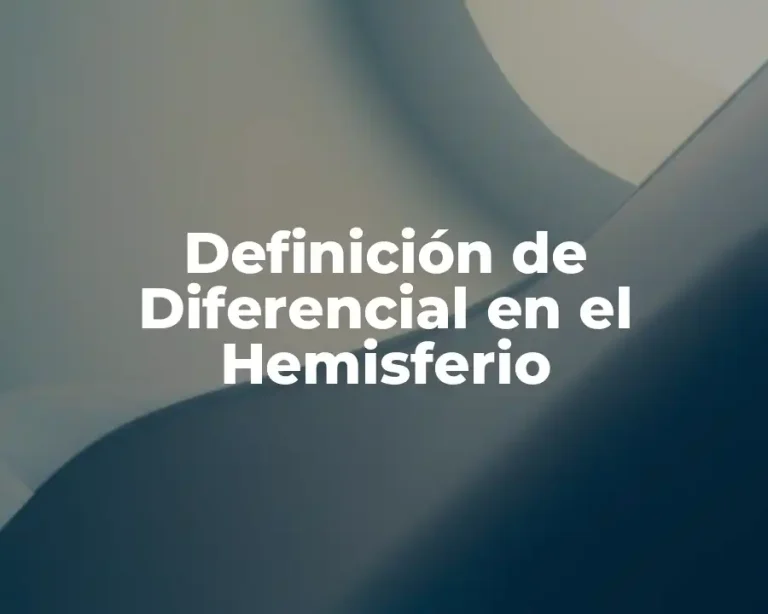 Definición de Diferencial en el Hemisferio