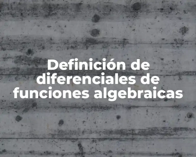 Definición de diferenciales de funciones algebraicas