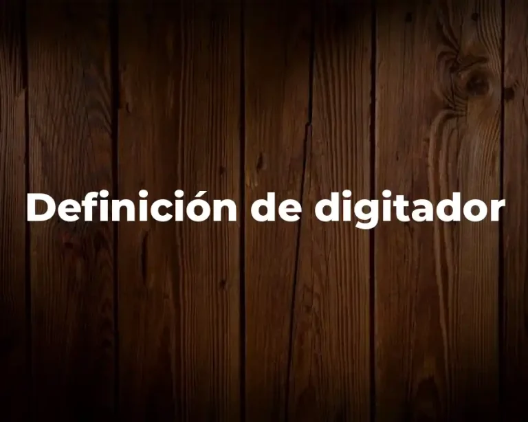 Definición de digitador