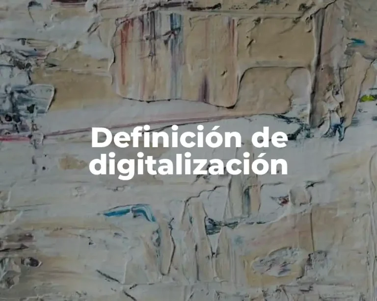 Definición de digitalización