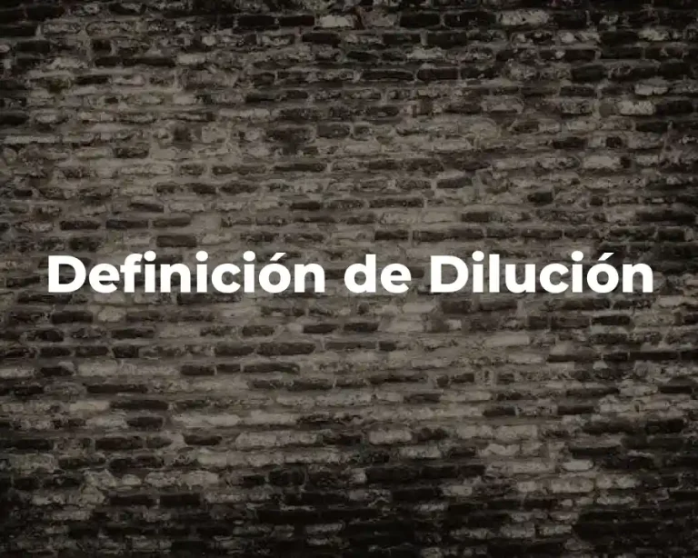 Definición de Dilución