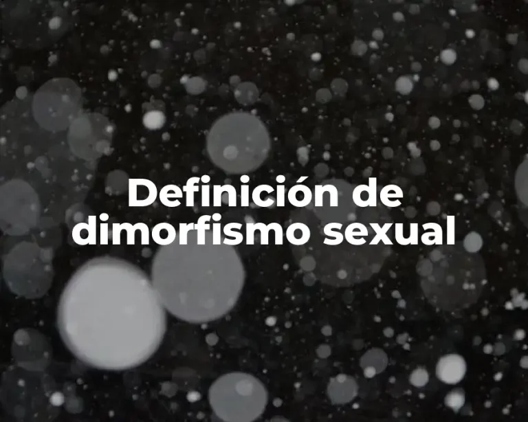 Definición de dimorfismo sexual