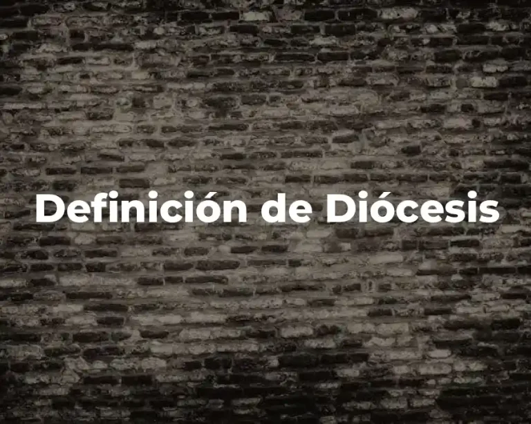 Definición de Diócesis