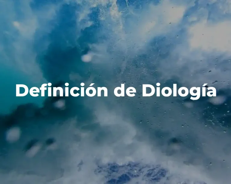 Definición de Diología