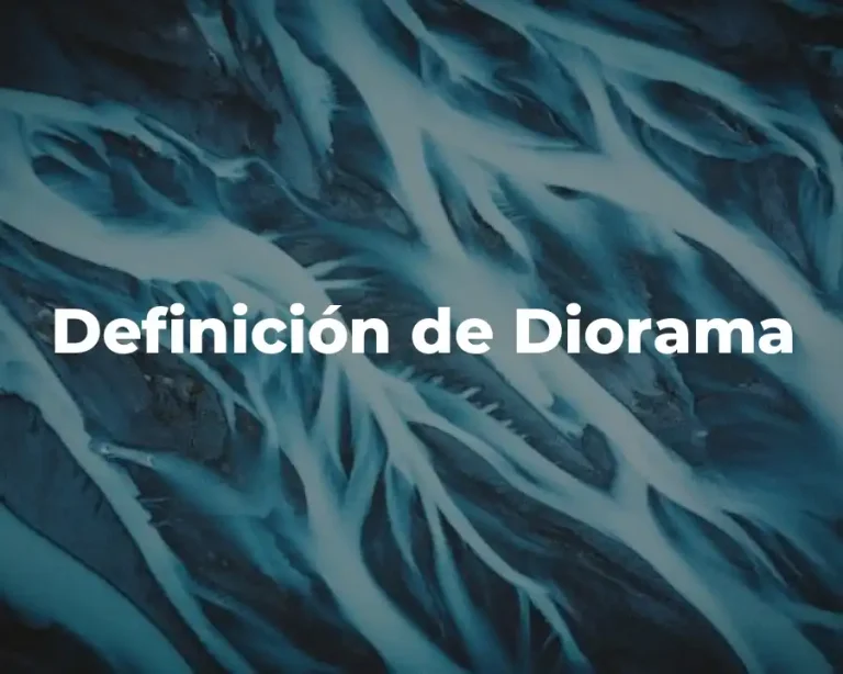 Definición de Diorama