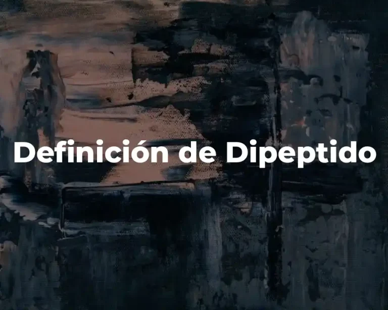 Definición de Dipeptido