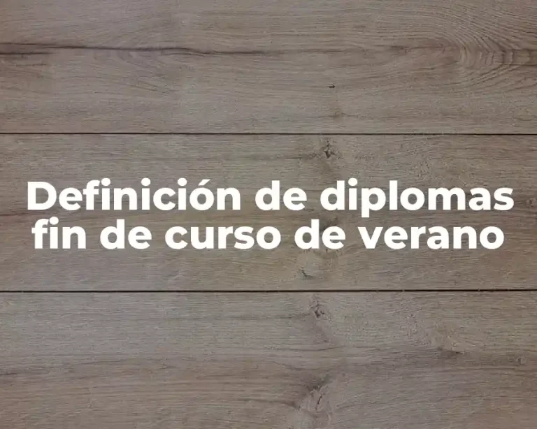 Definición de diplomas fin de curso de verano