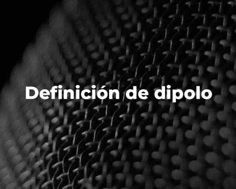 Definición de dipolo