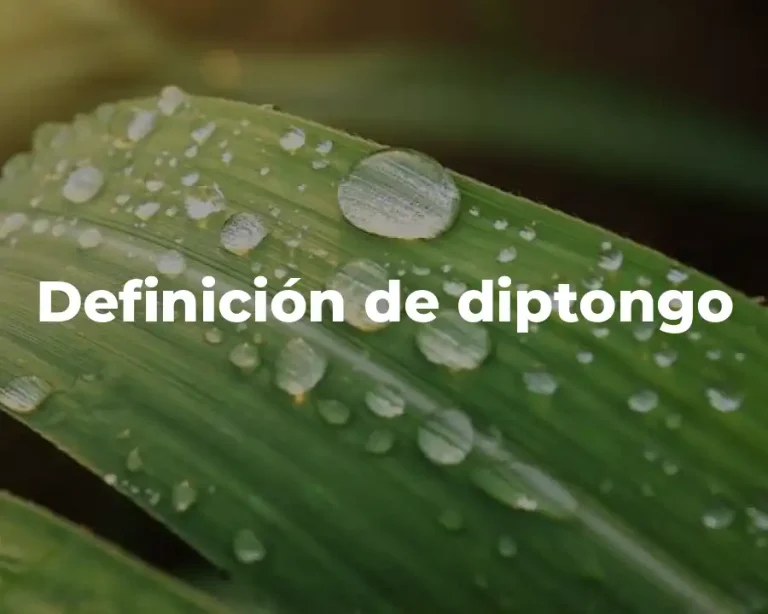 Definición de diptongo