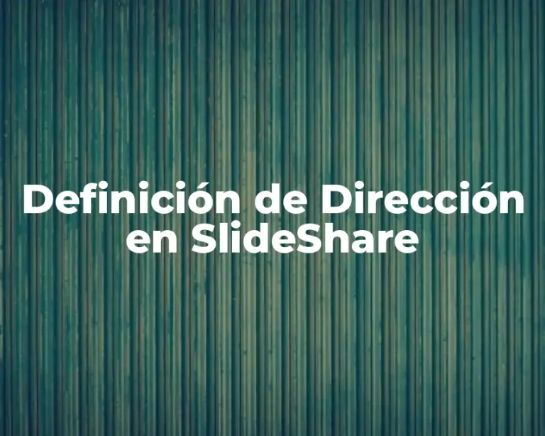 Definición de Dirección en SlideShare