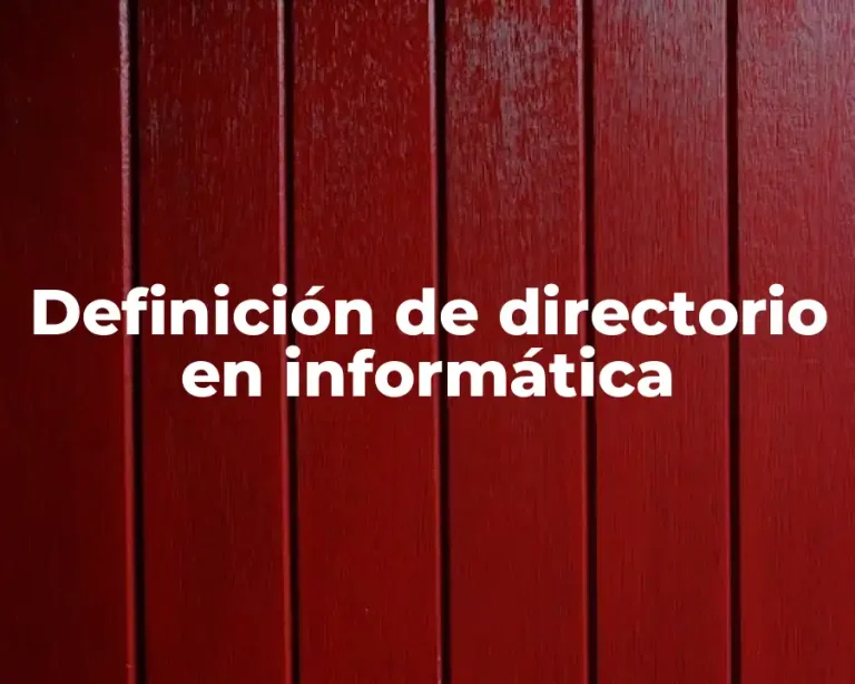 Definición de directorio en informática