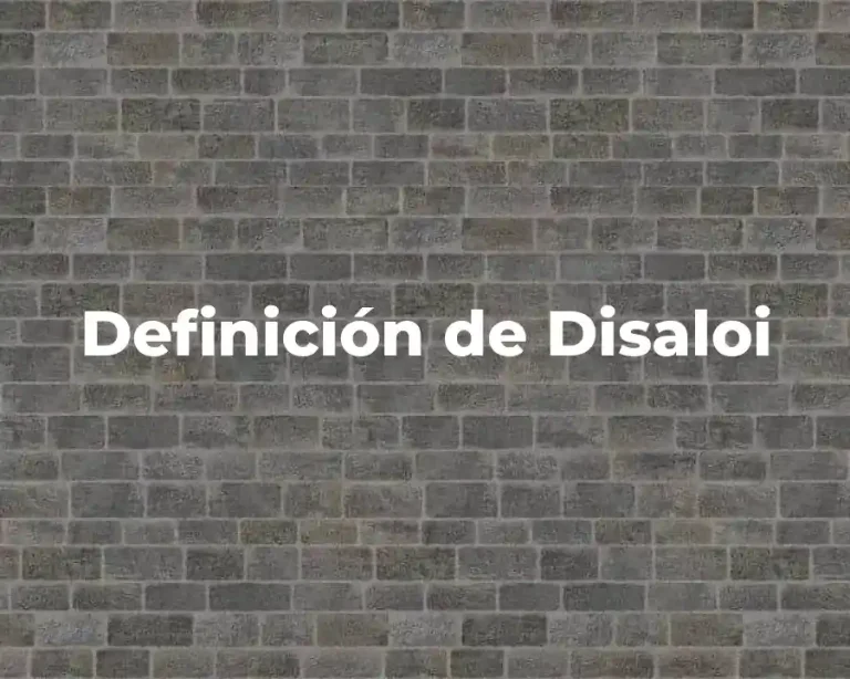 Definición de Disaloi