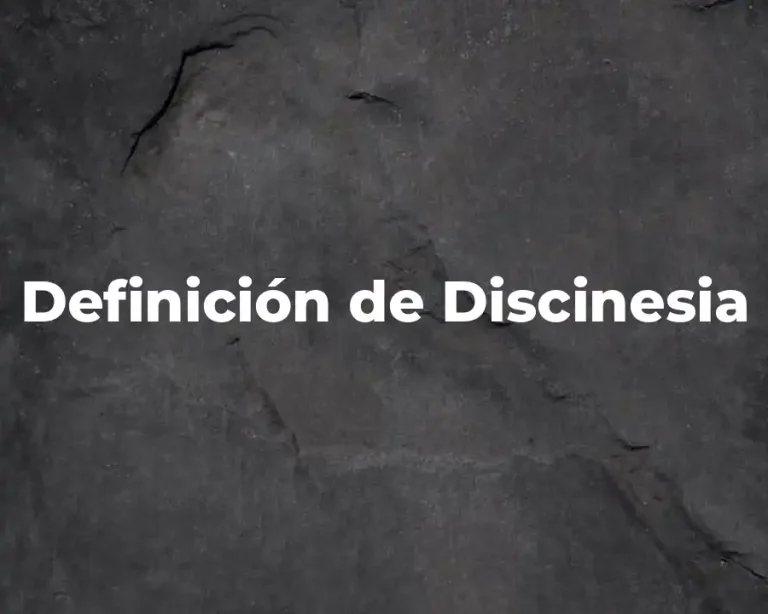 Definición de Discinesia
