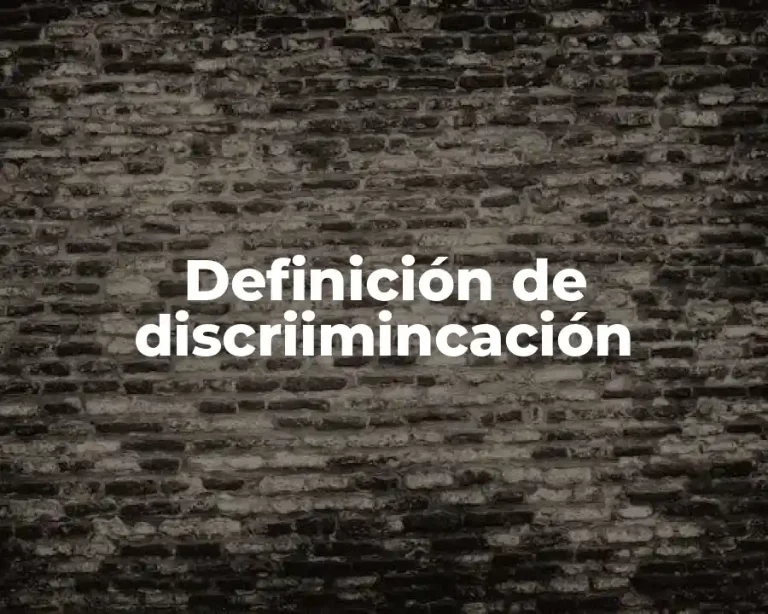Definición de discriimincación