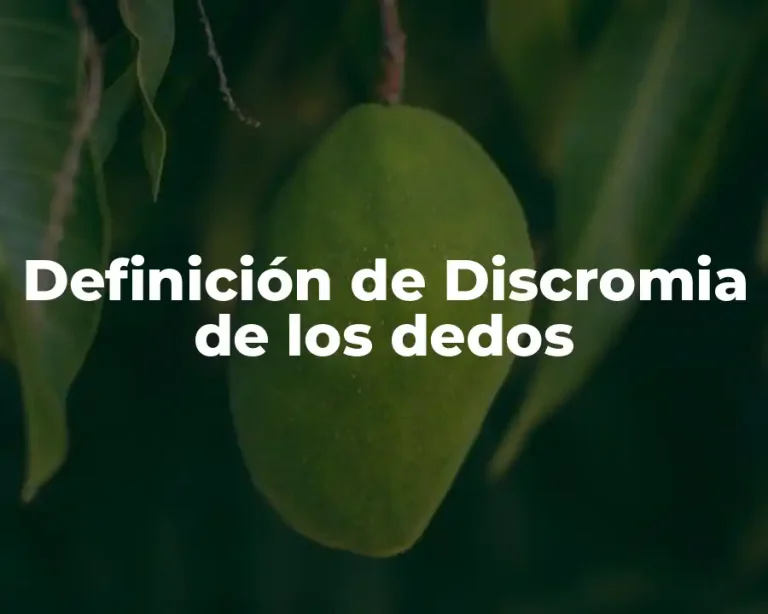 Definición de Discromia de los dedos